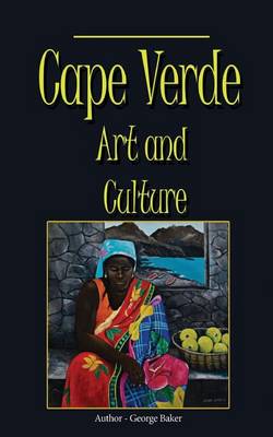 Book cover for Cape Verde Art and Culture