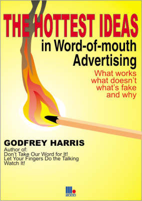 Book cover for Hottest Ideas in Word-of-mouth Advertising