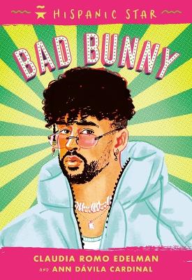 Cover of Hispanic Star: Bad Bunny