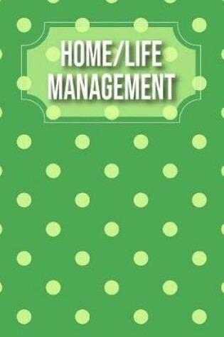 Cover of Home/Life Management