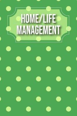 Book cover for Home/Life Management