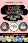 Book cover for Preschool Printables (Face Maker - Cut and Paste)