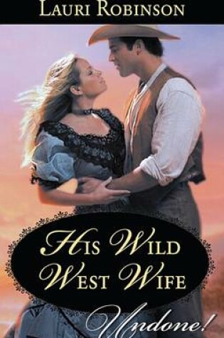 Cover of His Wild West Wife