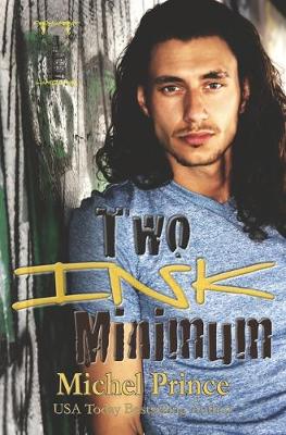 Cover of Two Ink Minimum