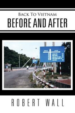 Cover of Back To Vietnam Before and After