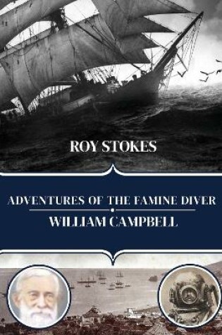 Cover of Adventures of the Famine Diver, William Campbell