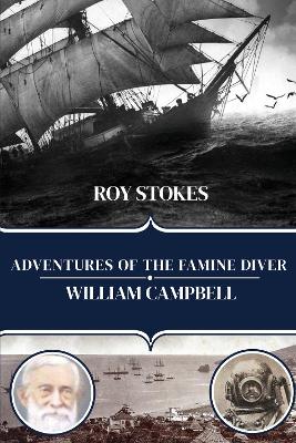 Book cover for Adventures of the Famine Diver, William Campbell