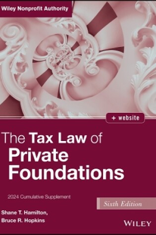 Cover of The Tax Law of Private Foundations 2024