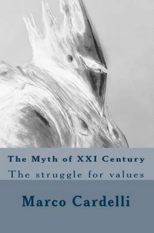 Cover of The Myth of XXI Century