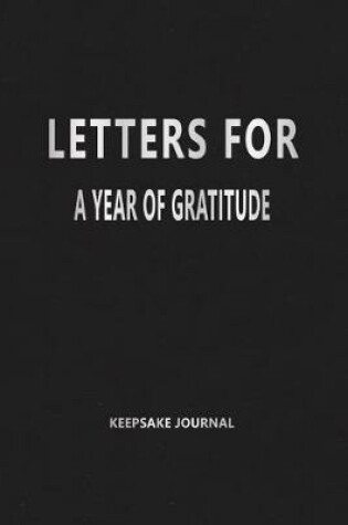 Cover of Letters for a Year of Gratitude (Keepsake Journal)
