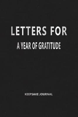 Book cover for Letters for a Year of Gratitude (Keepsake Journal)