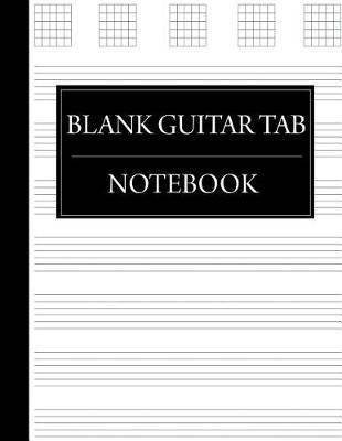 Book cover for Blank Guitar Tab Notebook