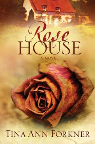 Cover of Rose House