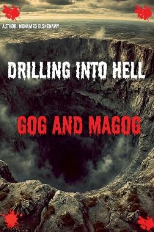 Cover of Drilling into Hell