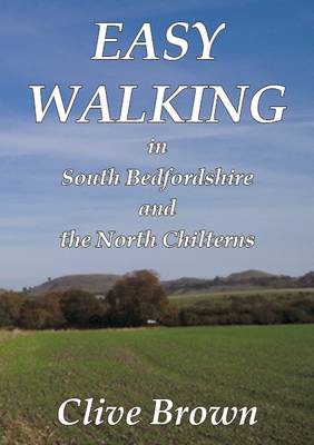 Book cover for Easy Walking in South Bedfordshire and the North Chilterns