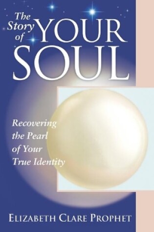 Cover of The Story of Your Soul