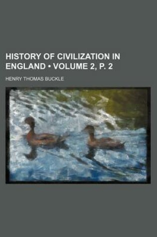 Cover of History of Civilization in England (Volume 2, P. 2)