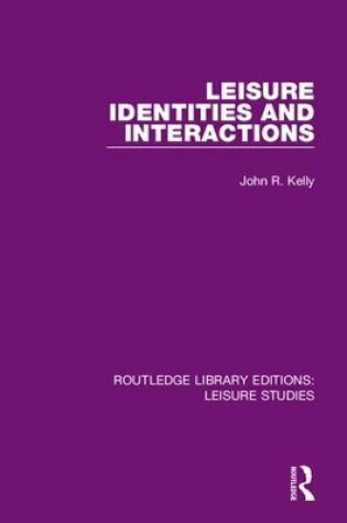 Cover of Leisure Identities and Interactions