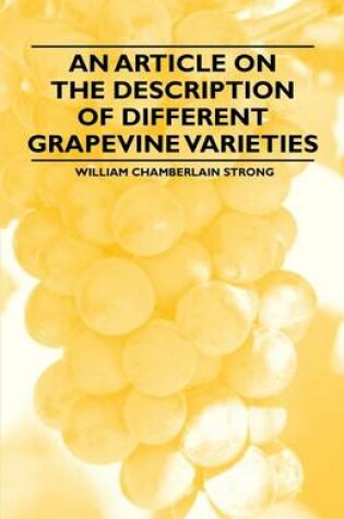 Cover of An Article on the Description of Different Grapevine Varieties