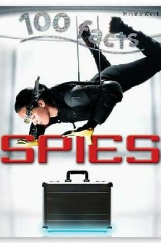 Cover of 100 Facts Spies