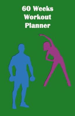 Book cover for 60 Weeks Workout Planner