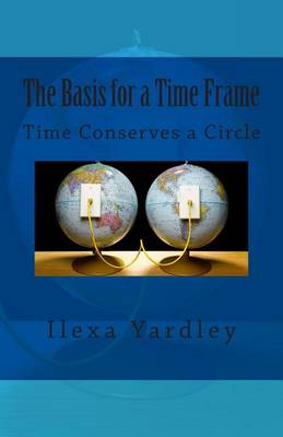 Book cover for The Basis for a Time Frame