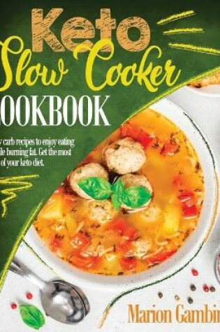 Cover of Keto Slow Cooker Cookbook