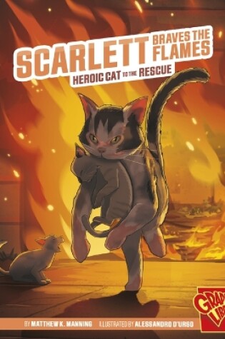 Cover of Scarlett Braves the Flames