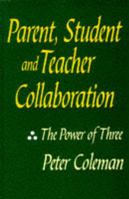 Book cover for Parent, Student and Teacher Collaboration