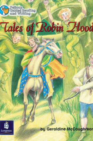 Cover of Tales of Robin Hood Year 4 6 x Reader 4 and Teacher's Book 4