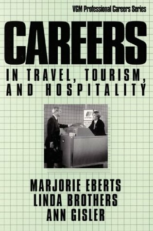 Cover of Careers in Travel, Tourism, and Hospitality