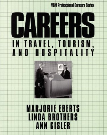 Cover of Careers in Travel, Tourism, and Hospitality