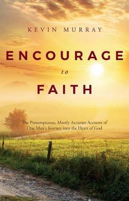 Book cover for Encourage To Faith