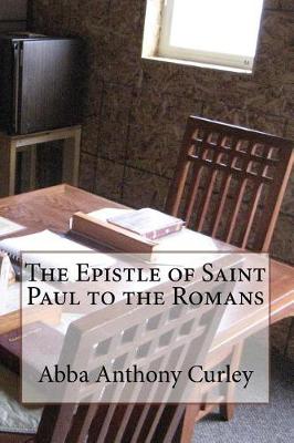 Book cover for The Epistle of Saint Paul to the Romans