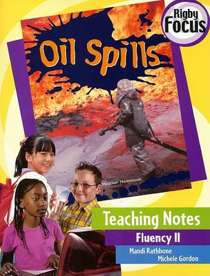 Cover of Oil Spills Teaching Notes Fluency II