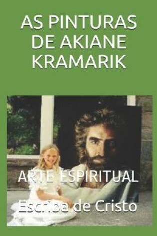 Cover of As Pinturas de Akiane Kramarik