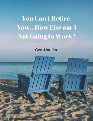 Cover of You Can't Retire From Being Awesome