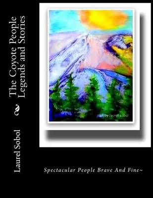 Book cover for The Coyote People Legends and Stories