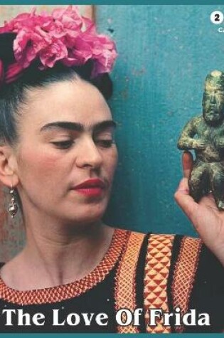 Cover of The Love Of Frida