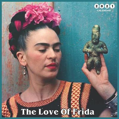 Book cover for The Love Of Frida