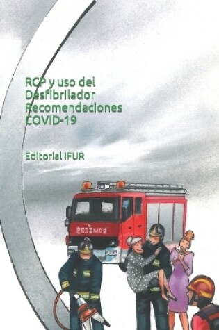 Cover of RCP y uso del Desfibrilador