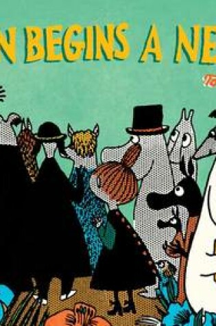 Cover of Moomin Begins a New Life