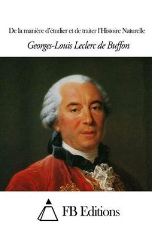 Cover of De la maniere d'etudier et de traiter l'Histoire