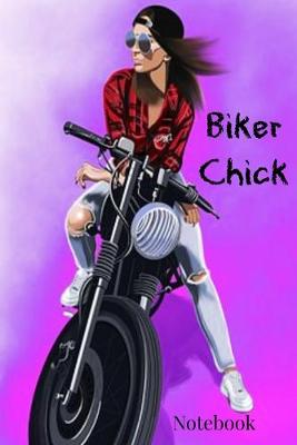 Book cover for Biker Chick Notebook