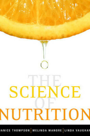Cover of Science of Nutrition Value Pack (Includes Mynutritionlab with Mydietanalysis Student Access Kit for the Science of Nutrition & Eat Right!)