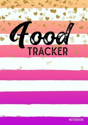 Book cover for Food Tracker Notebook