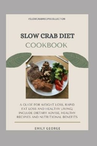 Cover of Slow Crab Diet Cookbook