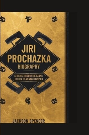 Cover of Jiri Prochazka Biography