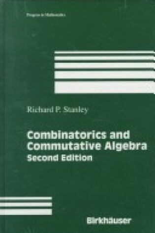 Cover of Combinatorics and Commutative Algebra