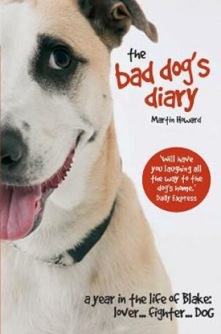 Cover of The Bad Dog's Diary